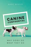 Canine_confidential__why_dogs_do_what_they_do